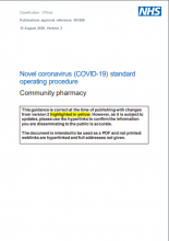Novel coronavirus (COVID-19) standard operating procedure: community pharmacy, version 3: 10 August 2020